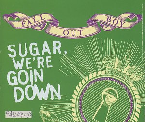 Fall-Out-Boy-Sugar-Were-Goin-D-395044